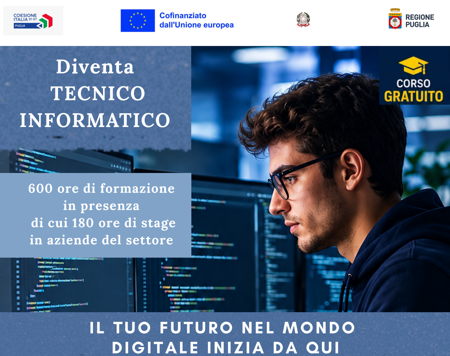 Corso gratuito come Tecnico Informatico Regione Puglia Corso gratuito come Tecnico Informatico Regione Puglia